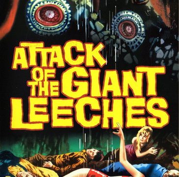 Attack of the Giant Leeches (1959)